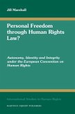Personal Freedom Through Human Rights Law?