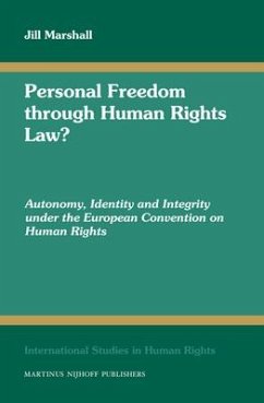 Personal Freedom Through Human Rights Law? - Marshall, Jill