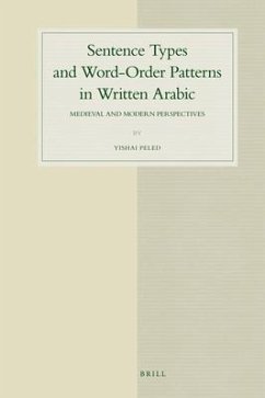 Sentence Types and Word-Order Patterns in Written Arabic - Peled, Yishai