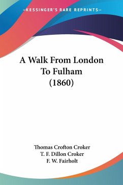 A Walk From London To Fulham (1860)