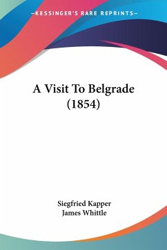 A Visit To Belgrade (1854) - Kapper, Siegfried
