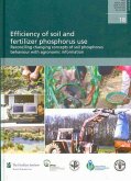 Efficiency of Soil and Fertilizer Phosphorus Use: Reconciling Changing Concepts of Soil Phosphorus Behaviour with Agronomic Information
