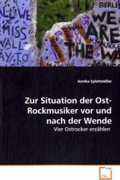 Cover Zur Situation der Ost-Rockmusiker vor und nach der Wende
