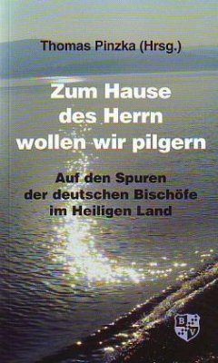 Cover Zum Hause des Herrn wollen wir pilgern