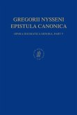 Gregorii Nysseni Epistula Canonica: Opera Dogmatica Minora, Pars V
