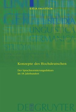 Konzepte des Hochdeutschen - Faulstich, Katja