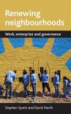 Renewing neighbourhoods