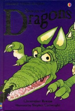 Stories of Dragons - Rawson, Christopher