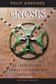 Gnosis. El Secreto del Templo de Salomn