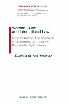 Women, Islam and International Law: Within the Context of the Convention on the Elimination of All Forms of Discrimination Against Women - Krivenko, Ekaterina Y.