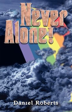 Never Alone - Roberts, Daniel