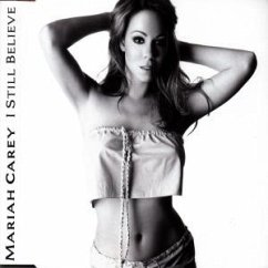 I Still Believe - Mariah Carey