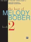The Best of Melody Bober, Bk 2: Original Piano Compositions