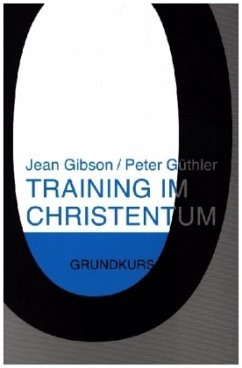 Training im Christentum - Gibson, Jean