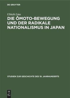 Die Ômoto-Bewegung und der radikale Nationalismus in Japan - Lins, Ulrich