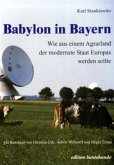 Babylon in Bayern