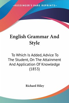 English Grammar And Style - Hiley, Richard