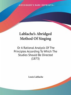 Lablache's Abridged Method Of Singing - Lablache, Louis