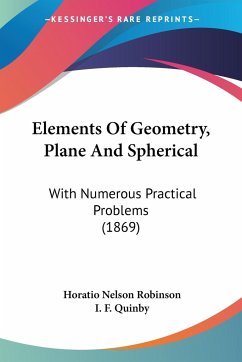 Elements Of Geometry, Plane And Spherical - Robinson, Horatio Nelson