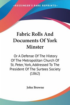Fabric Rolls And Documents Of York Minster