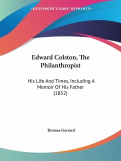 Edward Colston, The Philanthropist