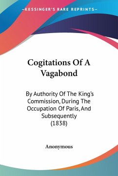 Cogitations Of A Vagabond - Anonymous