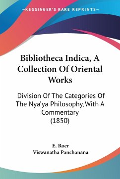 Bibliotheca Indica, A Collection Of Oriental Works - Panchanana, Viswanatha