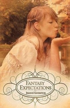 Fantasy Expectations - Haverstick, Jeanne