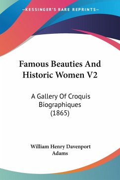 Famous Beauties And Historic Women V2