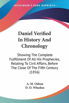 Daniel Verified In History And Chronology