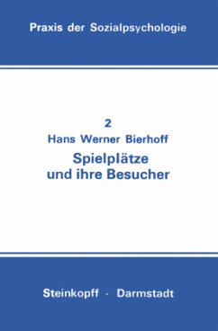 Spielplätze und ihre Besucher - Bierhoff, Hans-Werner
