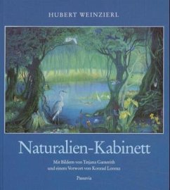 Naturalien-Kabinett - Weinzierl, Hubert