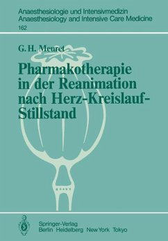 Pharmakotherapie in der Reanimation nach Herz-Kreislauf-Stillstand - Meuret, G.