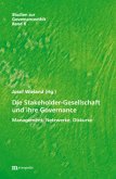 Die Stakeholder-Gesellschaft und ihre Governance