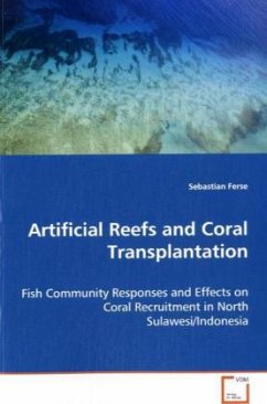 Artificial Reefs and Coral Transplantation - Ferse, Sebastian