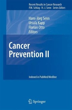Cancer Prevention II - Senn, Hans-Jörg / Kapp, Ursula / Otto, Florian (eds.)