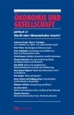 Ökonomie und Gesellschaft / Macht oder ökonomisches Gesetz ? / Ökonomie und Gesellschaft Bd.21