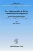 Der Wettbewerb im örtlichen Personenbeförderungswesen.