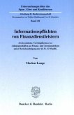 Informationspflichten von Finanzdienstleistern.