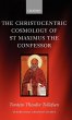 The Christocentric Cosmology of St... - Bild 1