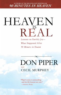 Heaven Is Real - Piper, Don; Murphey, Cecil