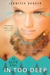 In Too Deep - Bild 1