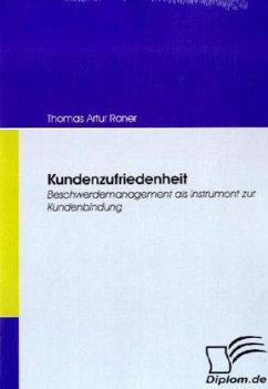 Kundenzufriedenheit - Roner, Thomas A.