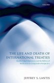 The Life and Death of International Treaties