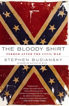 The Bloody Shirt - Budiansky, Stephen