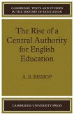 The Rise of a Central Authority for English Education