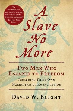 A Slave No More - Blight, David W