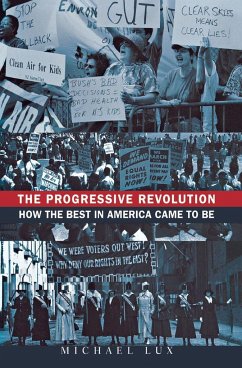 The Progressive Revolution - Lux, Michael