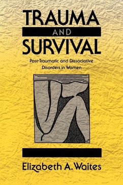 Trauma and Survival - Waites, Elizabeth A.