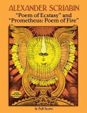 Poem of Ecstasy and Prometheus: Poem of Fire